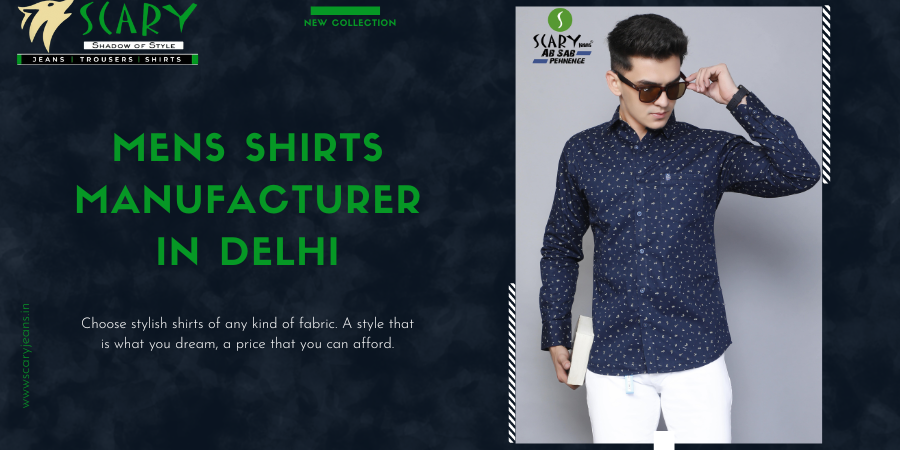 Mens Shirts Manufacturer in Delhi
